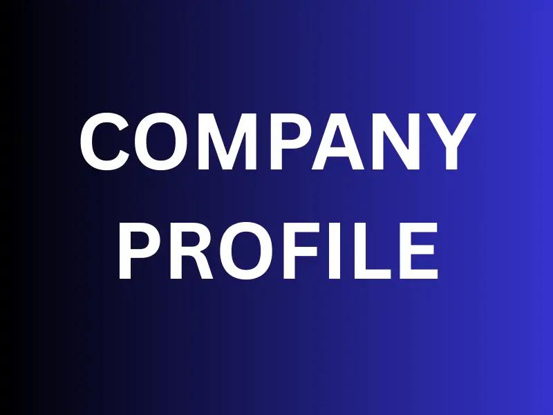COMPANY PROFILE